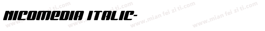 Nicomedia Italic字体转换